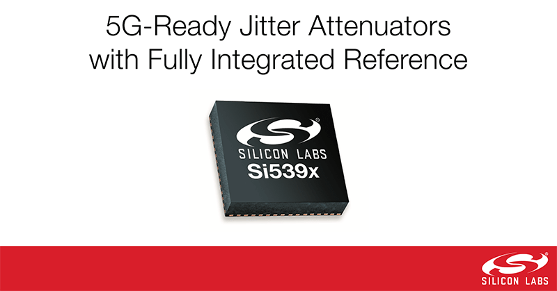 Si539x-Jitter-Attenuator-with-Integrated-Reference