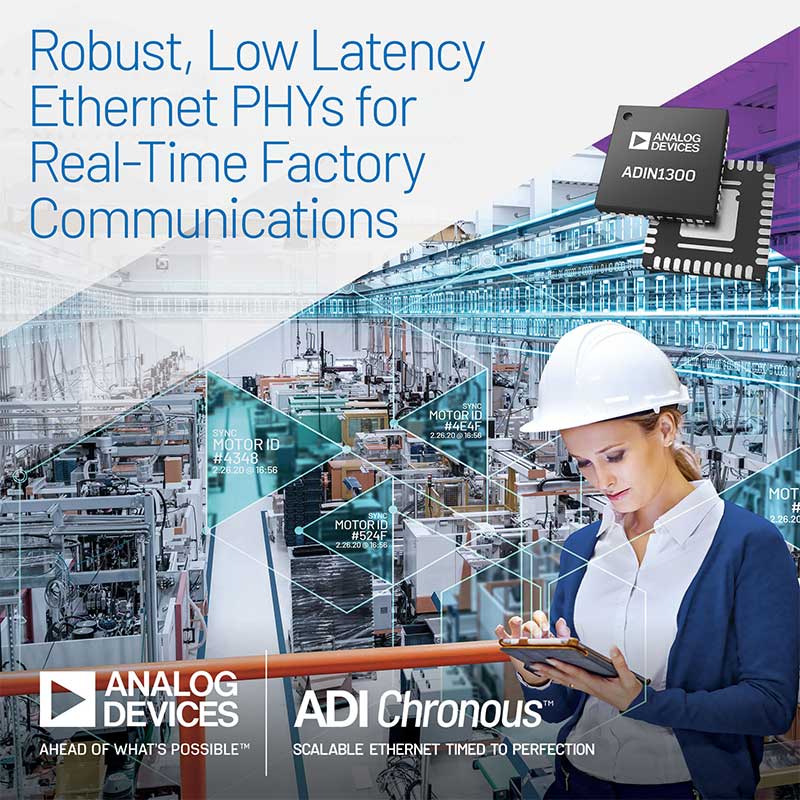 Analog-Devices-Unveils-Robust,-Low-Latency-PHY-Technology-for-New-ADI-Chronous-Portfolio-of-Industrial-Ethernet-Solutions