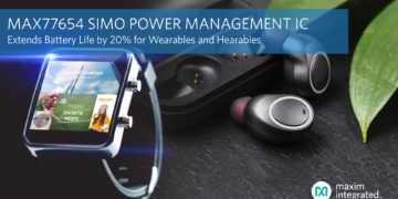 Maxim Integrated’s Next-Generation SIMO Power Management IC