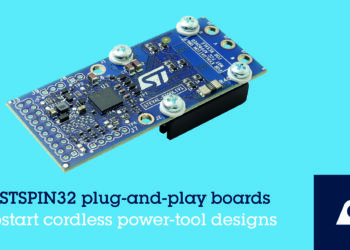 STMicroelectronics Simplifies Development of Cordless Power Tools with Plug-and-Play STSPIN32 Prototype Boards