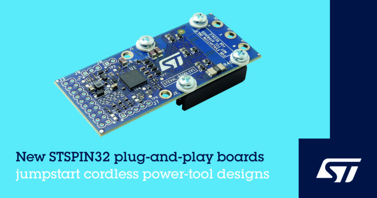 STMicroelectronics Simplifies Development of Cordless Power Tools with Plug-and-Play STSPIN32 Prototype Boards