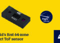 STMicroelectronics Introduces World’s First All-in-One, Multi-Zone, Direct Time-of-Flight Module
