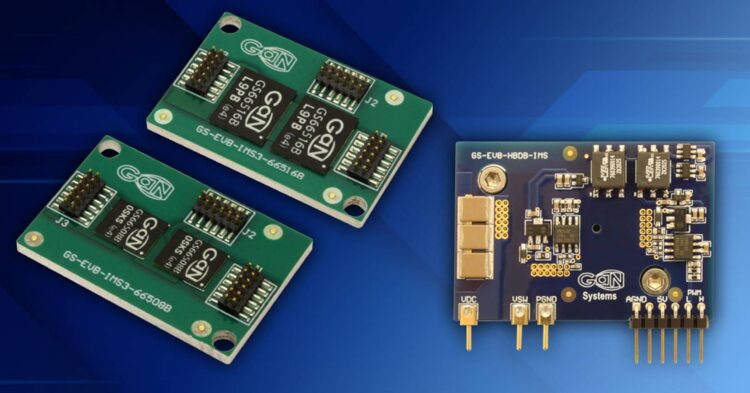 GaN Systems New Half-Bridge Designs Increase Output Power More Than 30%
