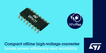 STMicroelectronics VIPer31 latest addition to the VIPerPlus series