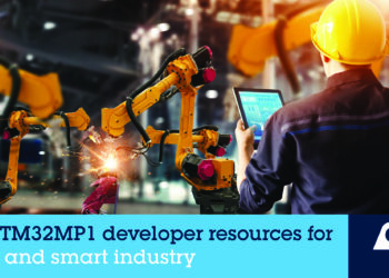 STMicroelectronics Boosts Security with IoT Application Development with STM32MP1 Ecosystem Extensions