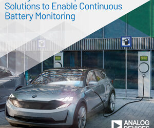 Analog Devices Expands BMS Portfolio to Enable Continuous Battery Monitoring