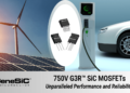 G3R™ 750V SiC MOSFETs Offer Unparalleled Performance and Reliability