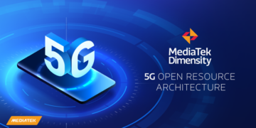 MediaTek Launches Dimensity 5G Open Resource Architecture Giving Device Makers Access to More Customized Consumer Experiences