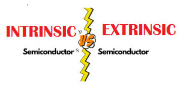 Difference between Intrinsic and Extrinsic Semiconductors