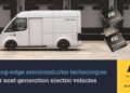 STMicroelectronics Cooperates with Arrival to Provide Leading-Edge Technologies for Next-Generation Electric Vehicles