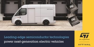 STMicroelectronics Cooperates with Arrival to Provide Leading-Edge Technologies for Next-Generation Electric Vehicles