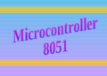 The 8051 Microcontroller
