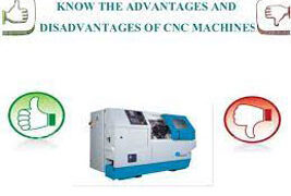 Advantages and Disadvantages of computer numerical control