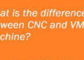 Difference between CNC and VMC