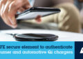 STMicroelectronics Powers Wireless-Charging Growth with Secure Solution