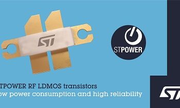 STMicroelectronics Introduces New RF LDMOS Power Transistors