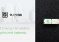 E-PEAS Industry’s First Energy Harvesting Optimized Antenna