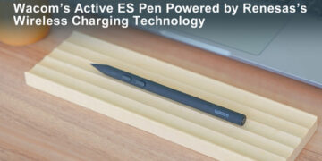 Renesas Wireless Power Charging Technology Is Integrated in Wacom Active ES® Pen Solutions