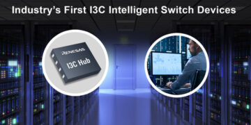 Renesas Unveils Industry’s First I3C Intelligent Switch Family for Next Generation Server, Storage and Communications Systems
