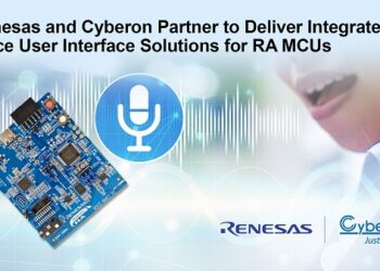 Renesas and Cyberon Partner to Deliver Integrated Voice User Interface Solutions for Renesas RA MCUs Supporting Over 40 Global Languages