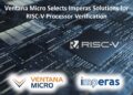 Ventana Micro Selects Imperas Solutions for RISC-V Processor Verification
