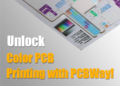 Unlock Color PCB Printing with PCBWay!
