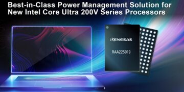 Renesas Collaborates with Intel on Best-in-Class Power Management Solution for New Intel Core Ultra 200V Series Processors