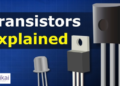 What is a Transistor and Why Is It Important in Technology