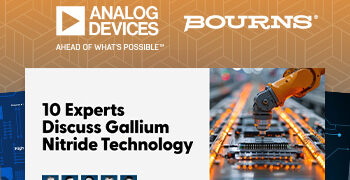 Explore the Benefits of GaN-Based Power Electronics in the New eBook from Mouser Electronics, Analog Devices, and Bourns