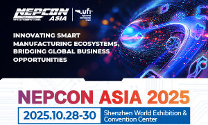 NEPCON ASIA 2025: Innovating Smart Manufacturing Ecosystems and Bridging Global Opportunities