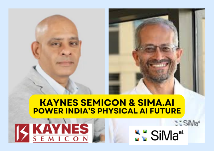 Kaynes Semicon and SiMa.ai Collaborate to Strengthen India’s Physical AI Ecosystem