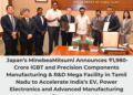 MinebeaMitsumi to Set Up IGBT and Precision Manufacturing Hub in Tamil Nadu