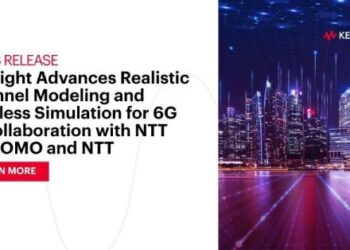 Keysight Advances Realistic Channel Modeling and Wireless Simulation for 6G in Collaboration with NTT DOCOMO and NTT