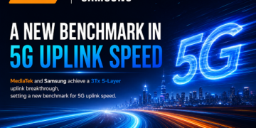 MediaTek and Samsung Achieve 3Tx 5-Layer Uplink Breakthrough, Setting New Benchmark for 5G Uplink Speed
