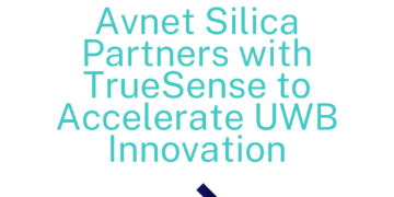 Avnet Silica Enables Easier Ultra-Wideband Module Integration with TrueSense Linecard Addition