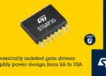 STMicroelectronics’ new galvanically isolated gate drivers simplify power design with advanced isolation