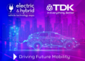 TDK Showcases Electric Vehicle Solutions at the Electric & Hybrid Vehicle Technology Expo