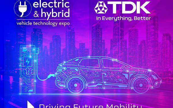 TDK Showcases Electric Vehicle Solutions at the Electric & Hybrid Vehicle Technology Expo