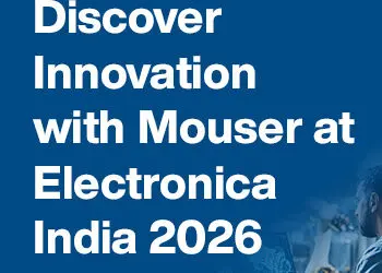 Shaping the Future of Electronics: Mouser at Electronica India 2026