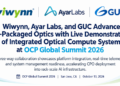 Wiwynn, Ayar Labs, and GUC Advance Co-Packaged Optics with Live Demonstration of Integrated Optical Compute System at OCP Global Summit 2026