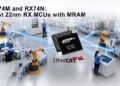 Renesas Launches New 32-bit 600 MHz MCUs with Embedded MRAM